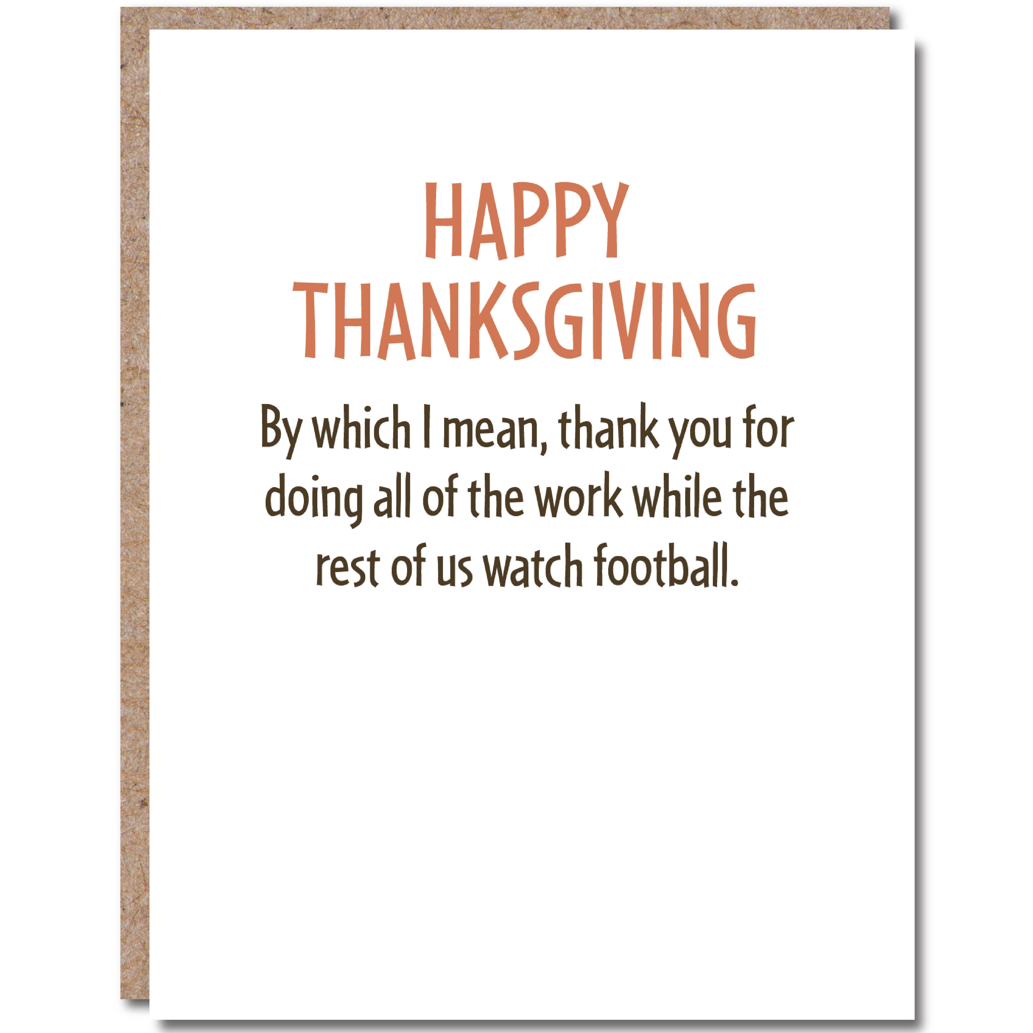 Thanks For Doing All The Work Thanksgiving Card - DIGS