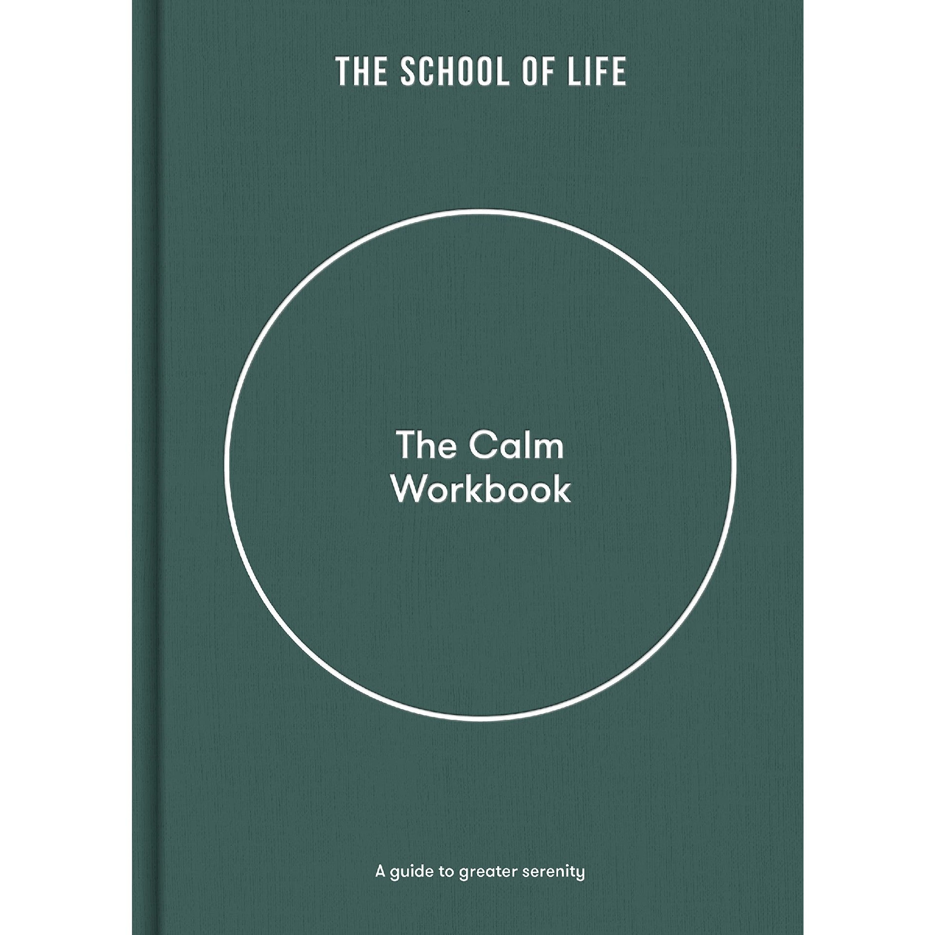 The Calm Workbook: A Guide to Greater Serenity - DIGS