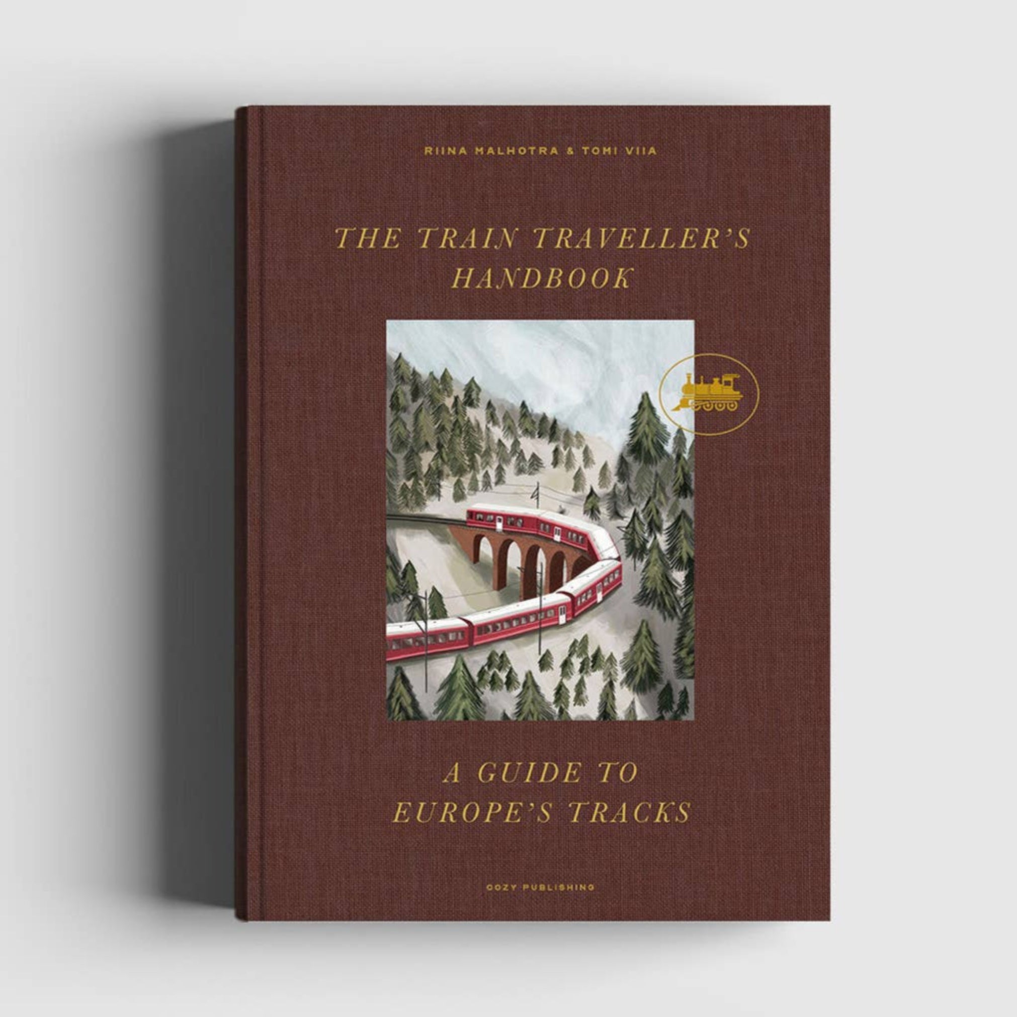 The Train Traveller’s Handbook – A Guide to Europe’s Tracks - DIGS