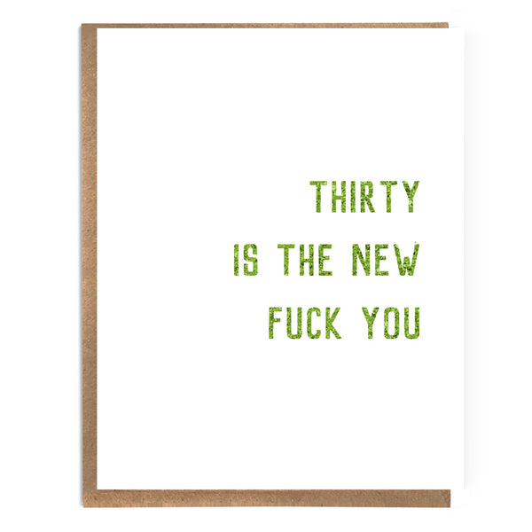 Thirty is the New... Birthday Card - DIGS