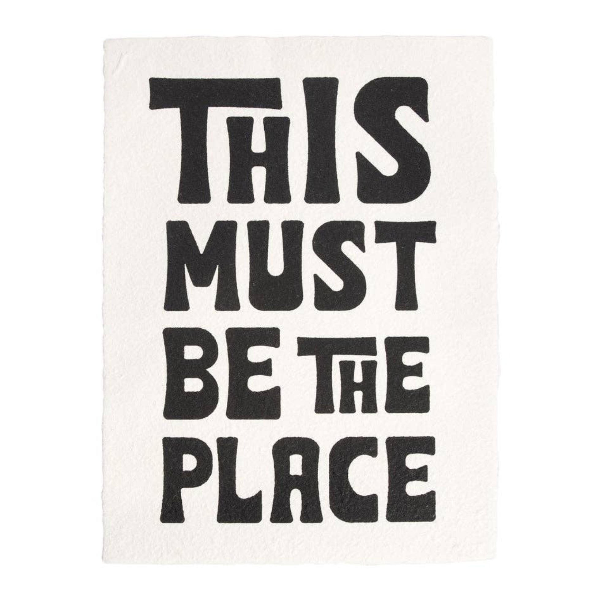 This Must Be The Place Handmade Paper Print - DIGS