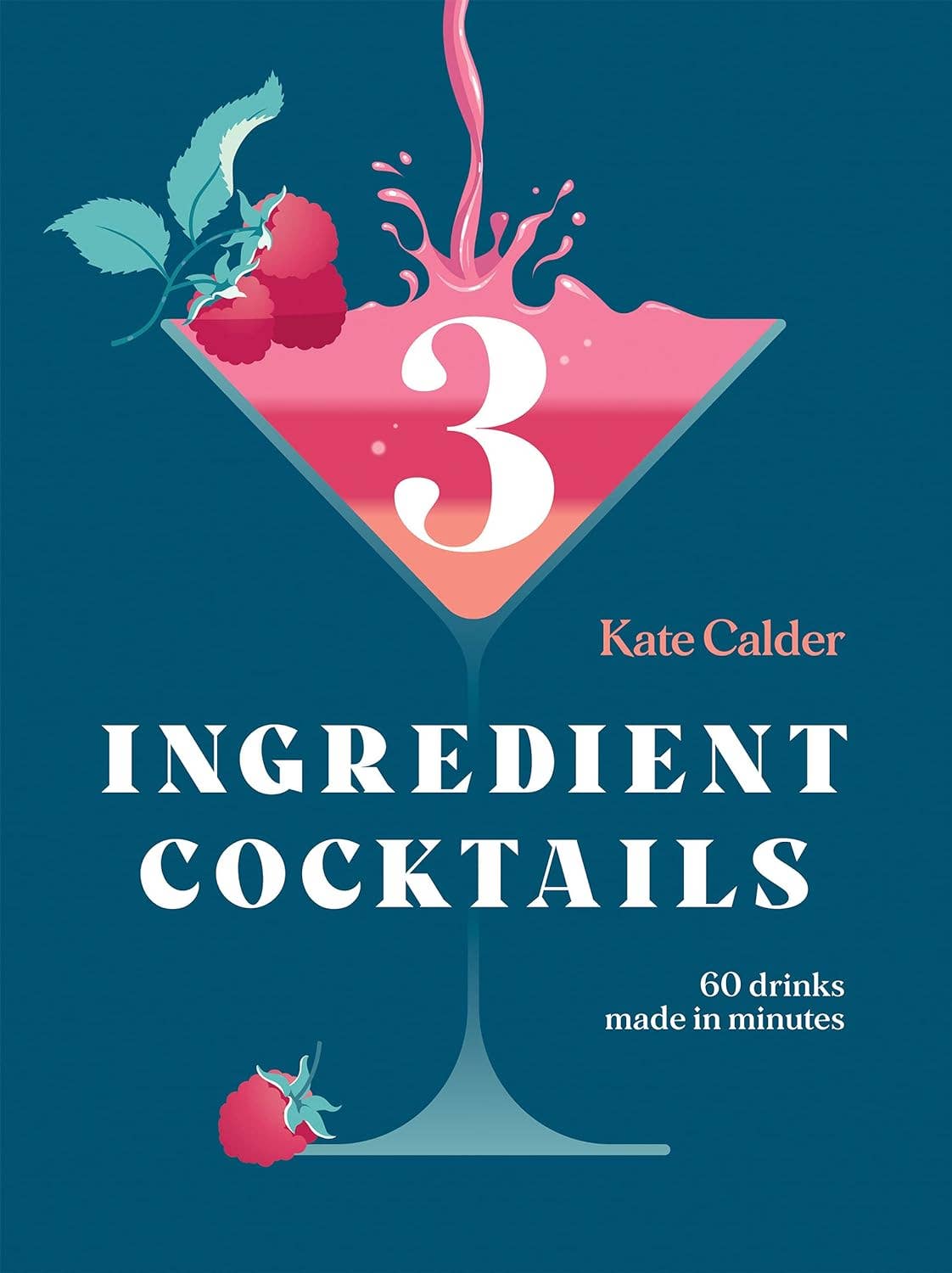 Three Ingredient Cocktails - DIGS