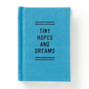 Tiny Hopes and Dreams Diary - DIGS