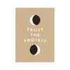 Trust The Process 5x7 Screen Print - DIGS