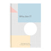 Who Am I?: Psychological Exercises to Develop Self - Understanding - DIGS