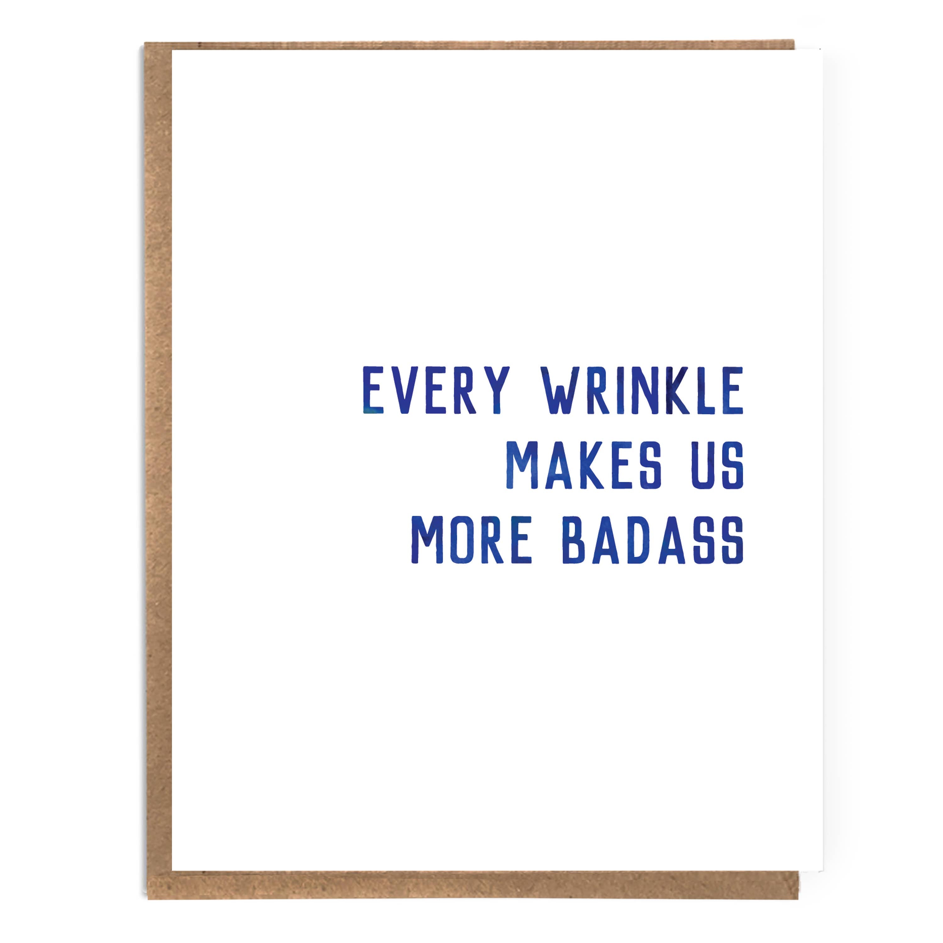 Wrinkle Makes Us Badass Birthday Card - DIGS