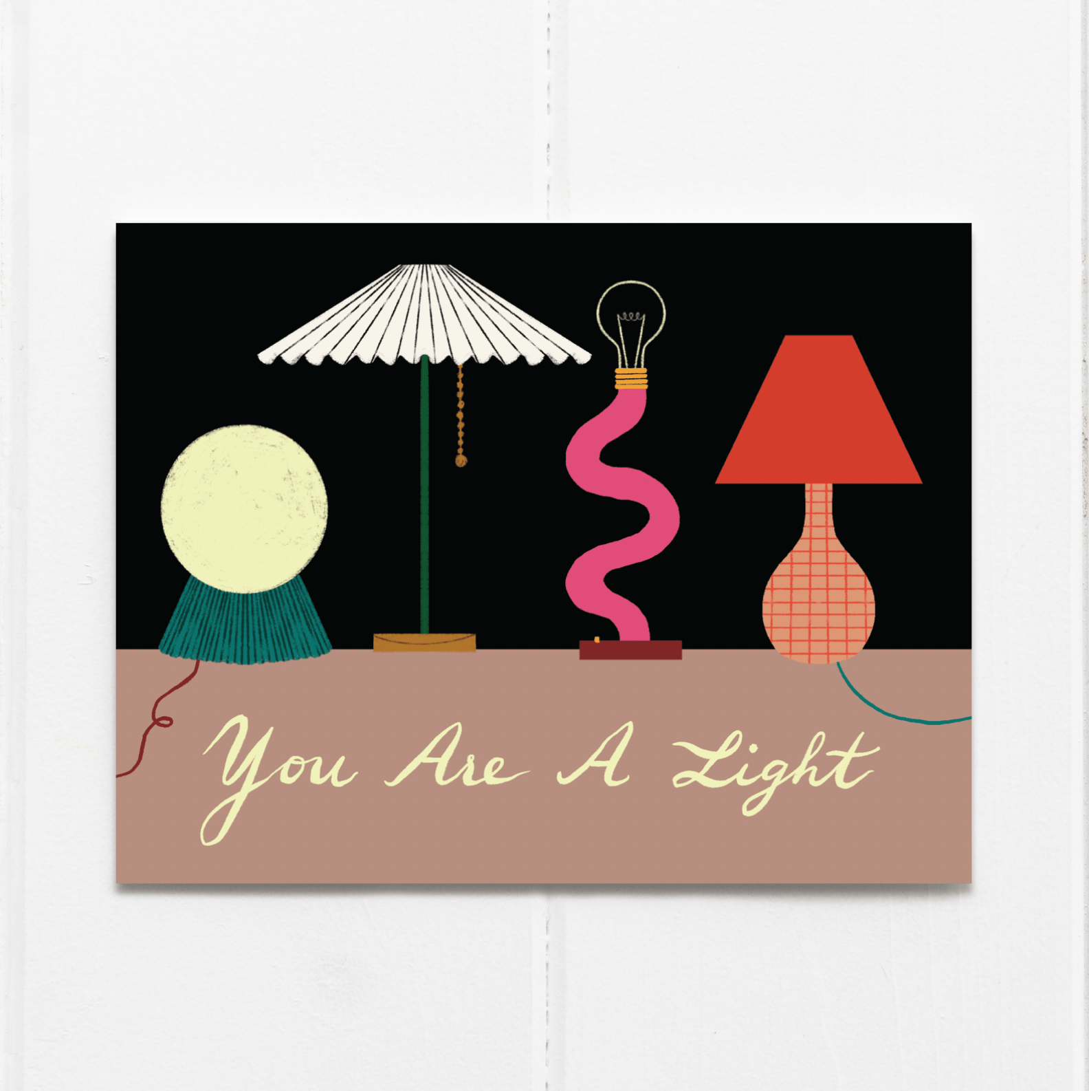 You are a Light Friendship Card - DIGS