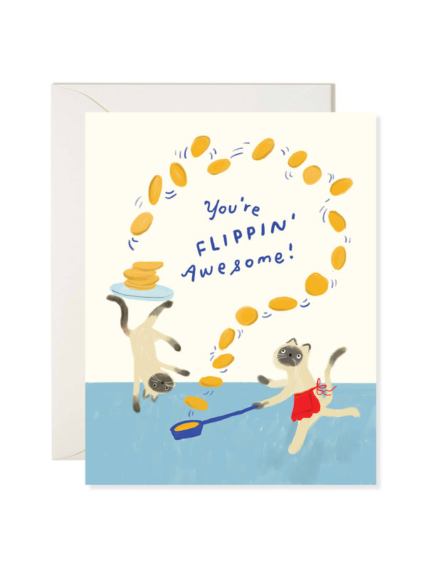You're Flipping Awesome Cats Card - DIGS
