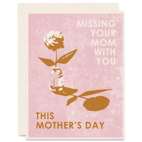 Missing Your Mom With You Card - DIGS