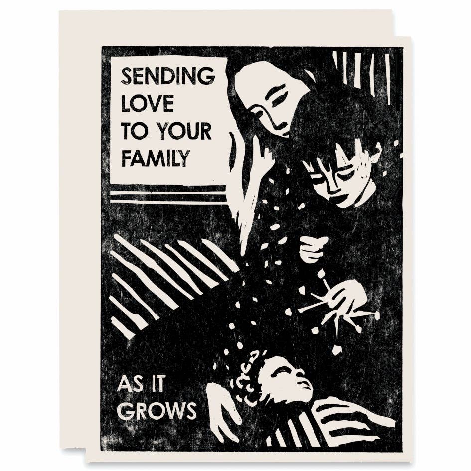 Sending Love To Your Family As It Grows Card