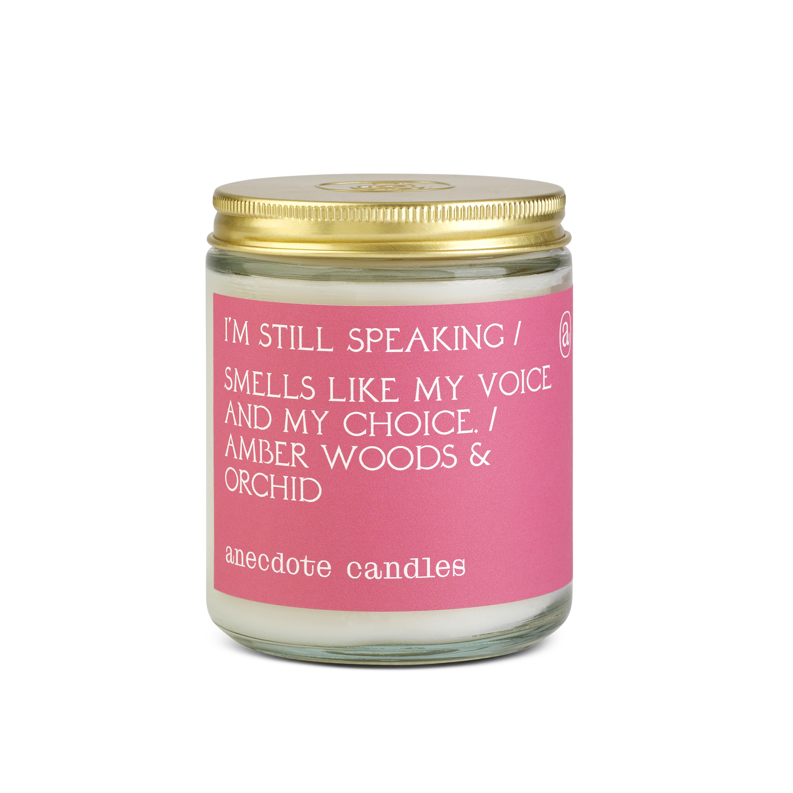 I'm STILL Speaking Candle