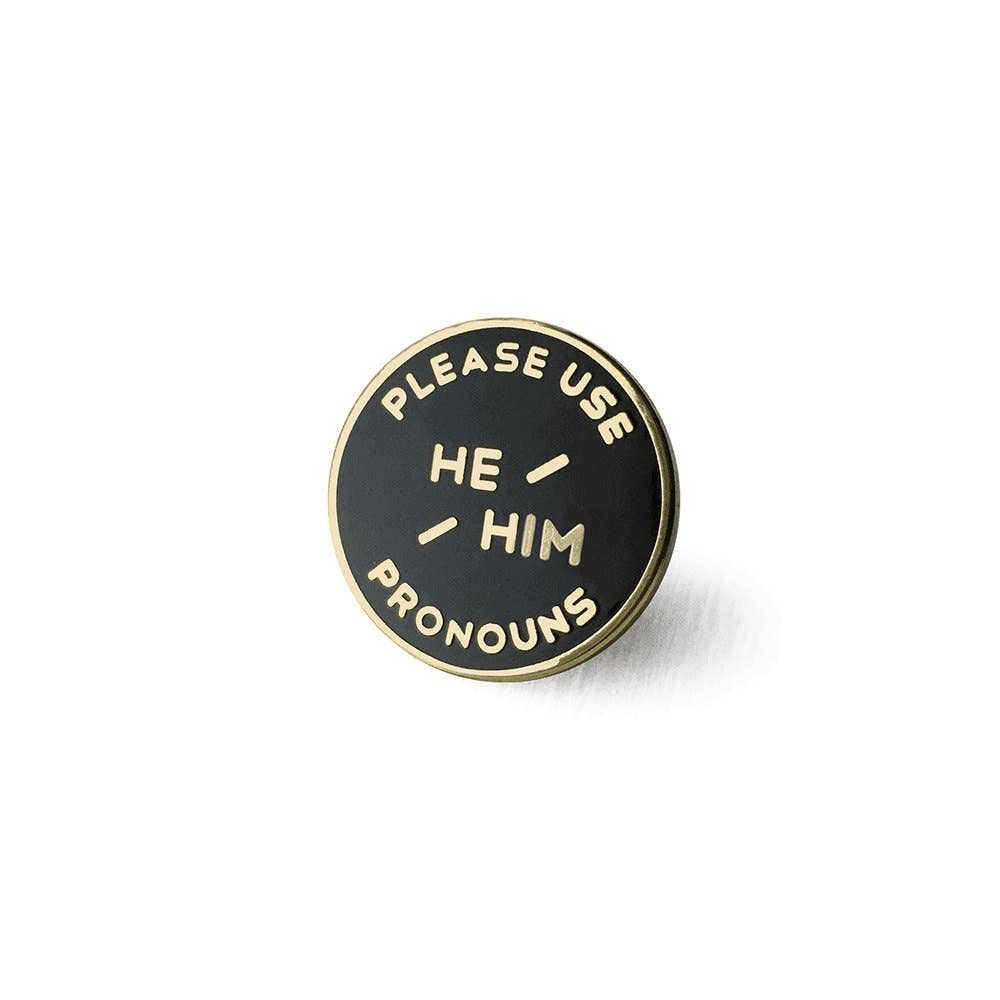 HE/HIM Pronoun Pins - Black & Gold 1”