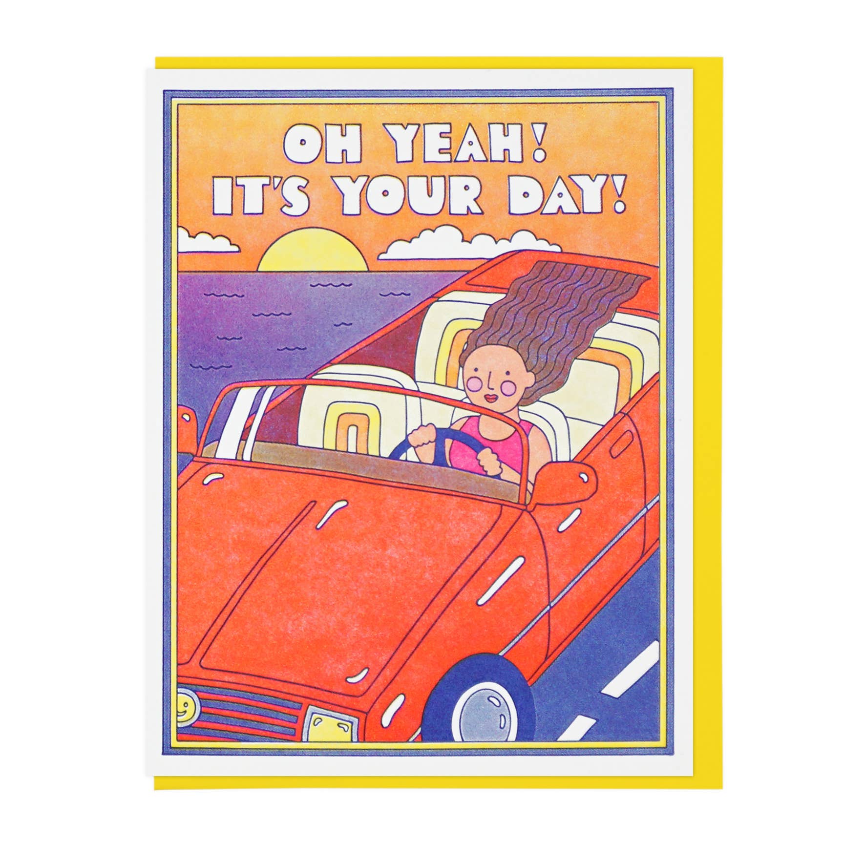Oh Yeah! It's Your Day! Card