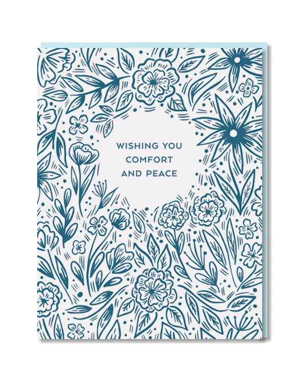 Comfort And Peace Blooms Card