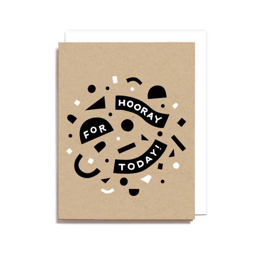Hooray for Today Card