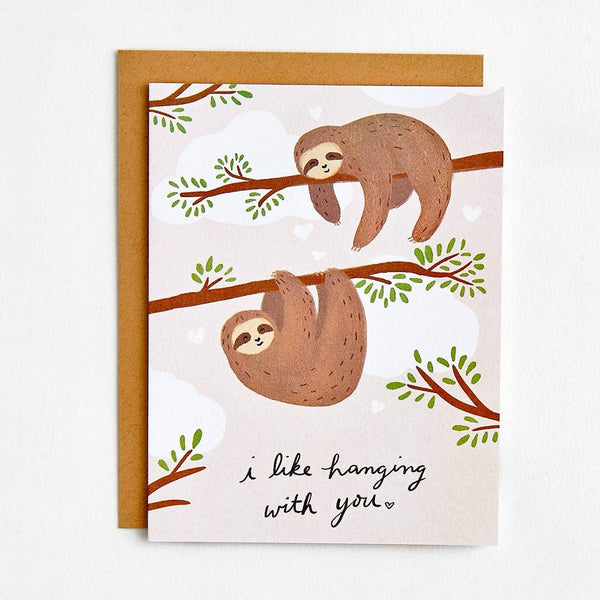 Hanging With You Sloths Card