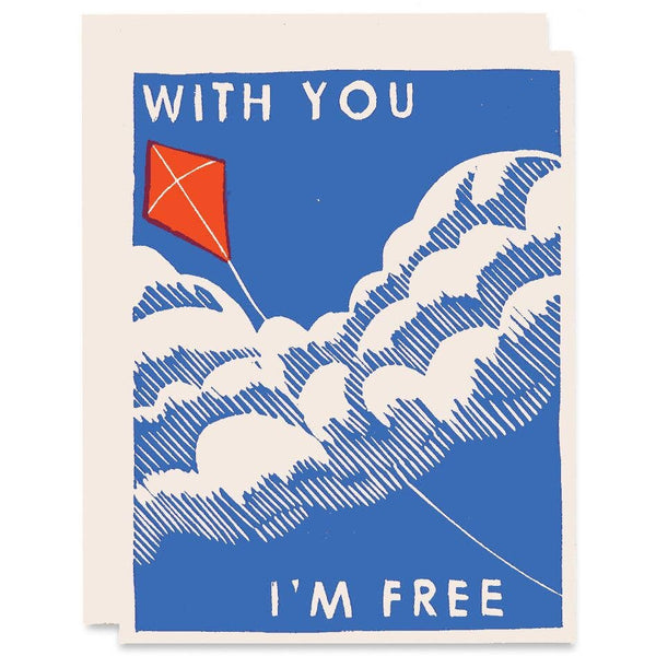 With You I'm Free Romance Card