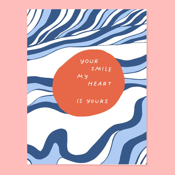 Your Smile My Heart Card