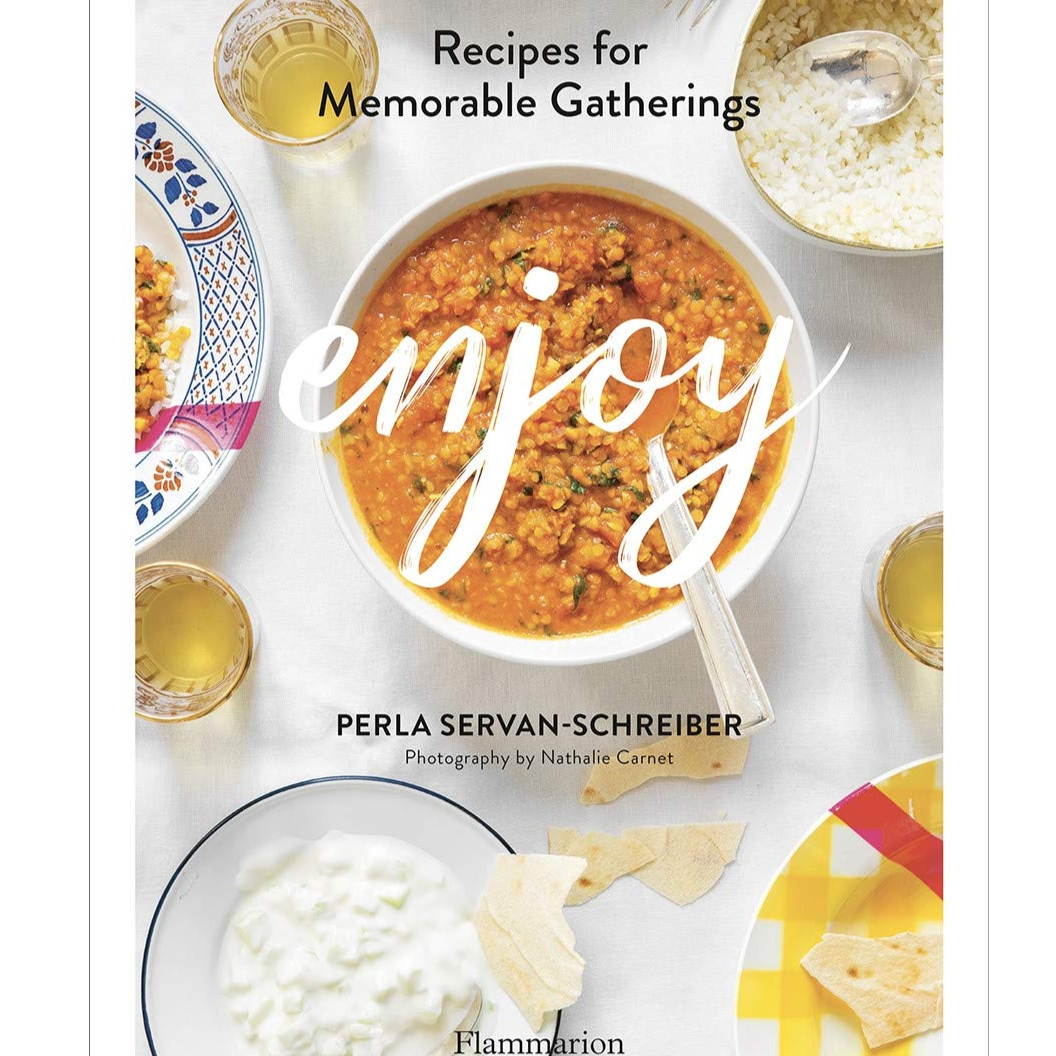 Enjoy: Recipes for Memorable Gatherings - DIGS
