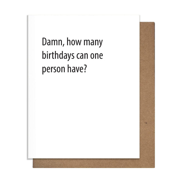How Many Birthdays Card - DIGS