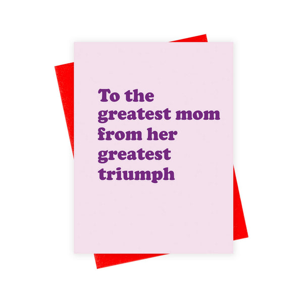 Mother's Day Triumph Card
