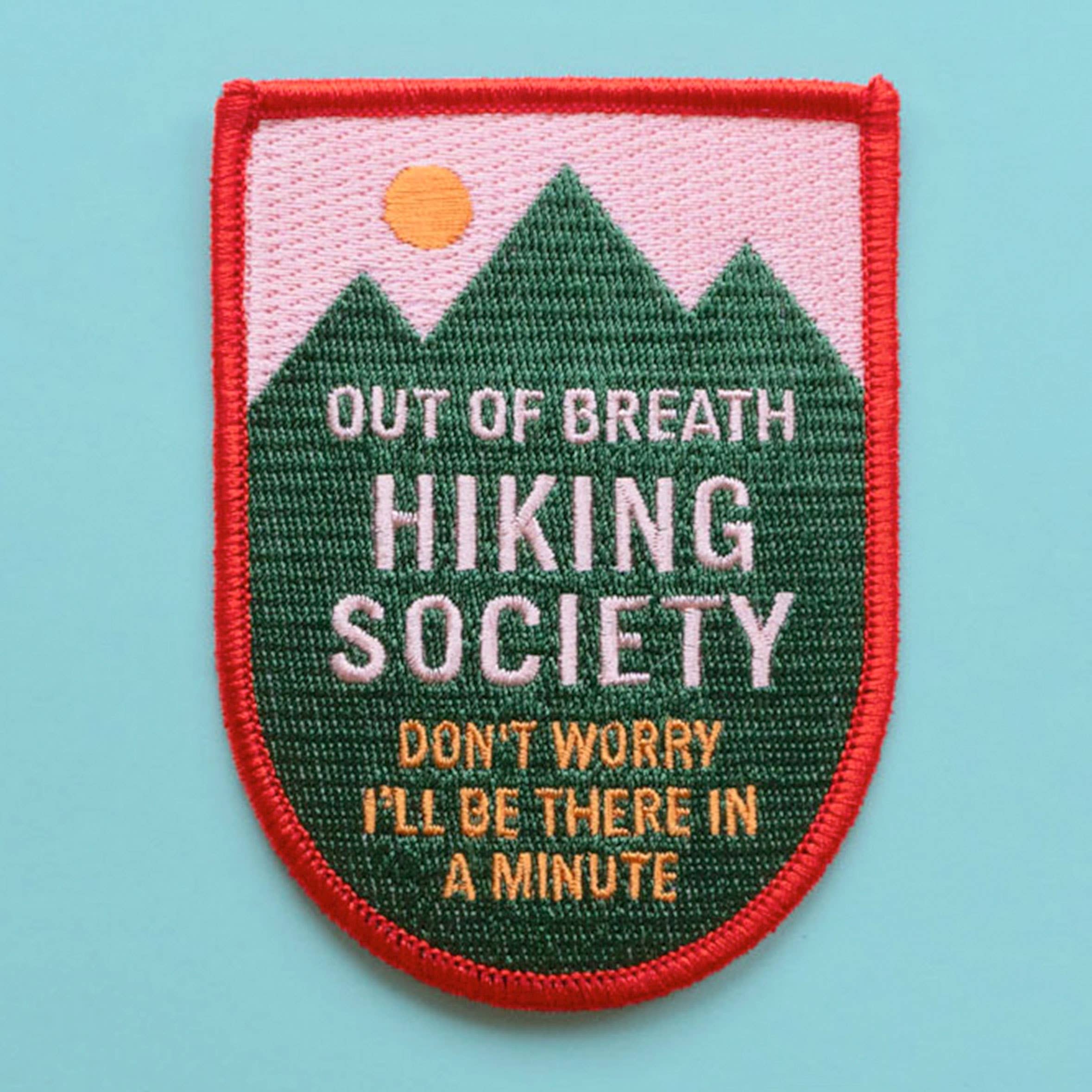 out of breath hiking society patch embroidered