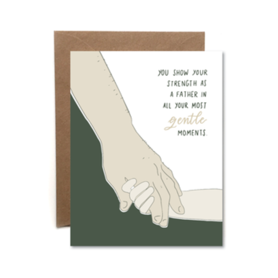 Strength In Gentle Moments Card