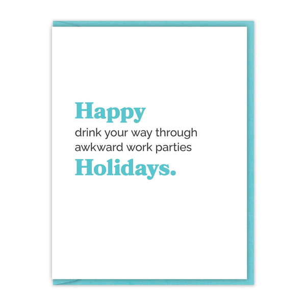 Drink your way through awkward work parties Holiday Card
