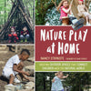 Nature Play at Home - DIGS