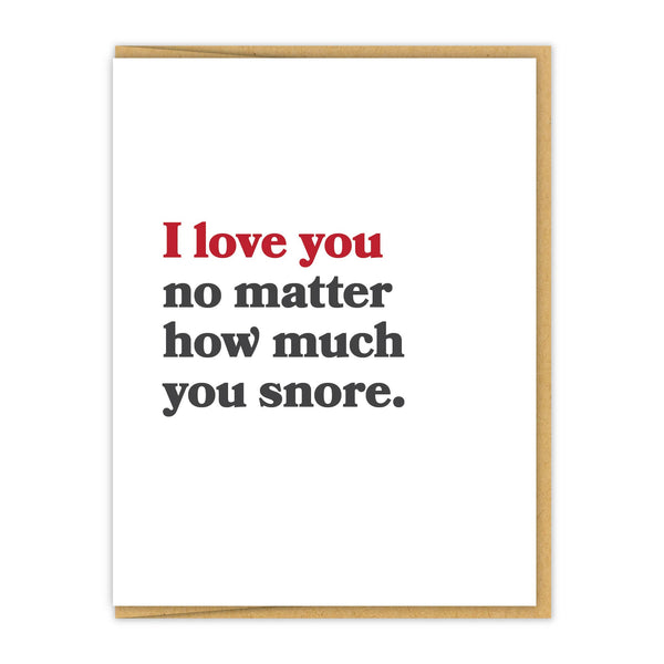 How Much You Snore Love Card