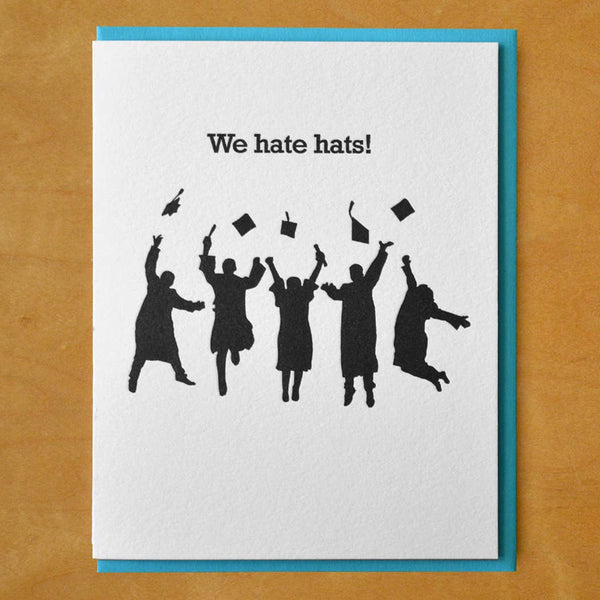 We Hate Hats Graduation Card