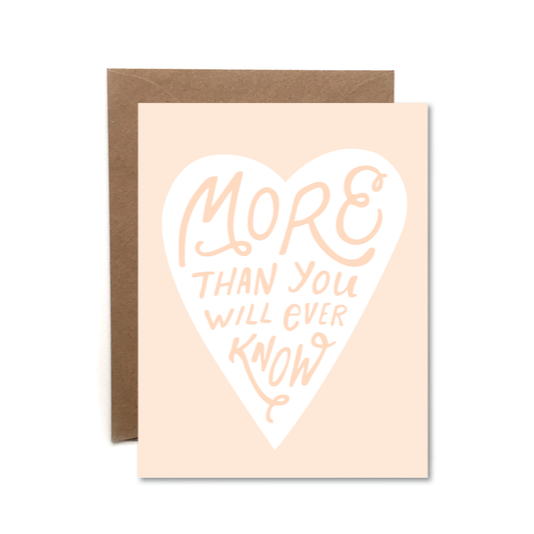 More Than You Know Card