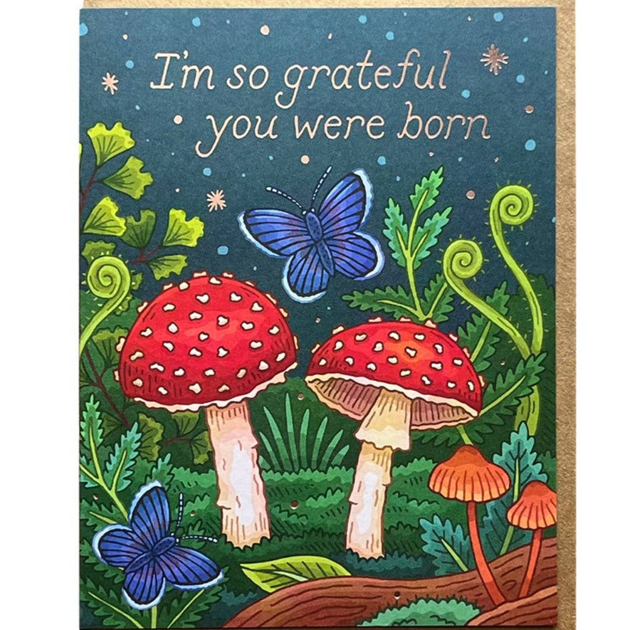 Mushrooms Grateful Birthday Card