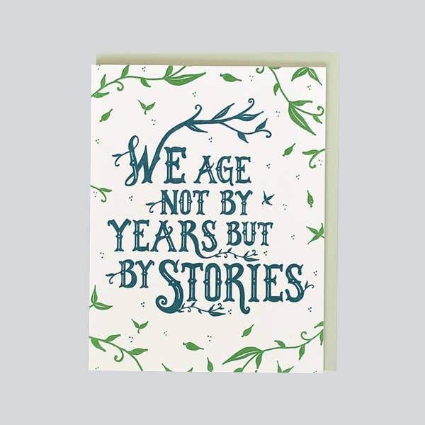 We Age Not By Years Card - DIGS