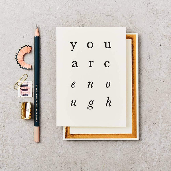 You Are Enough Card - DIGS