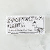 Everyone's A Critic Party Game