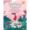 Birthing Mama