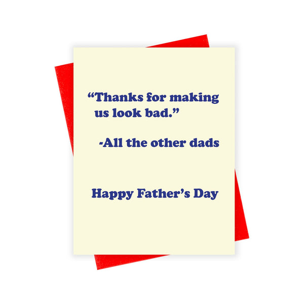 Father's Day Look Bad Card