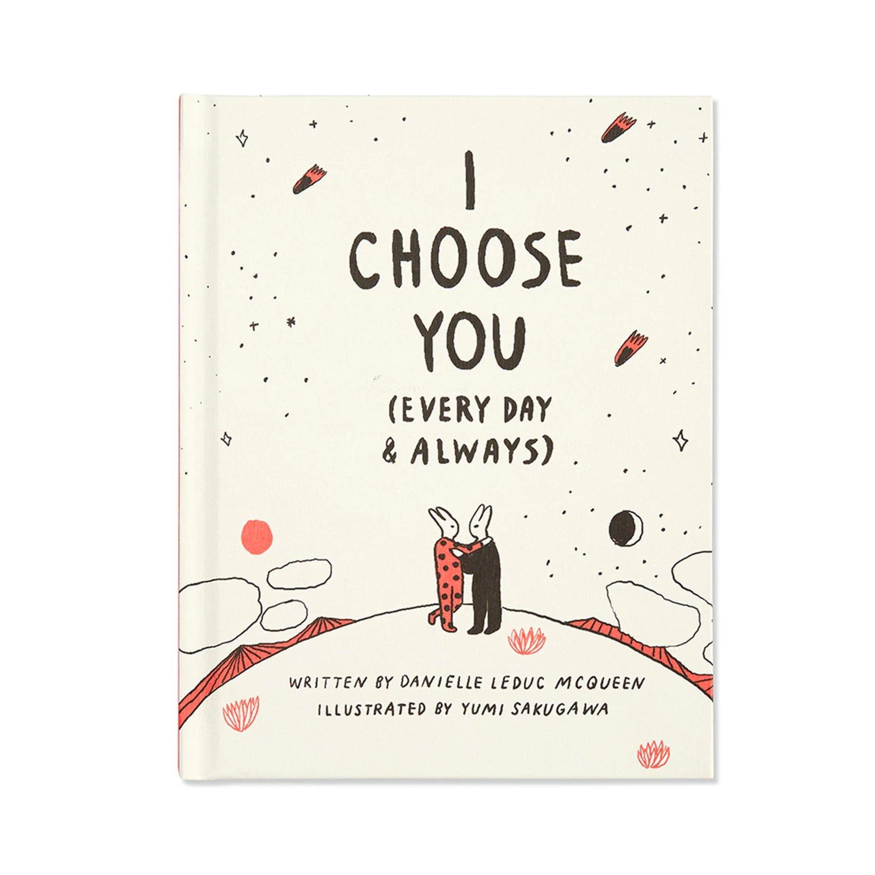 I Choose You (Everyday & Always) - DIGS