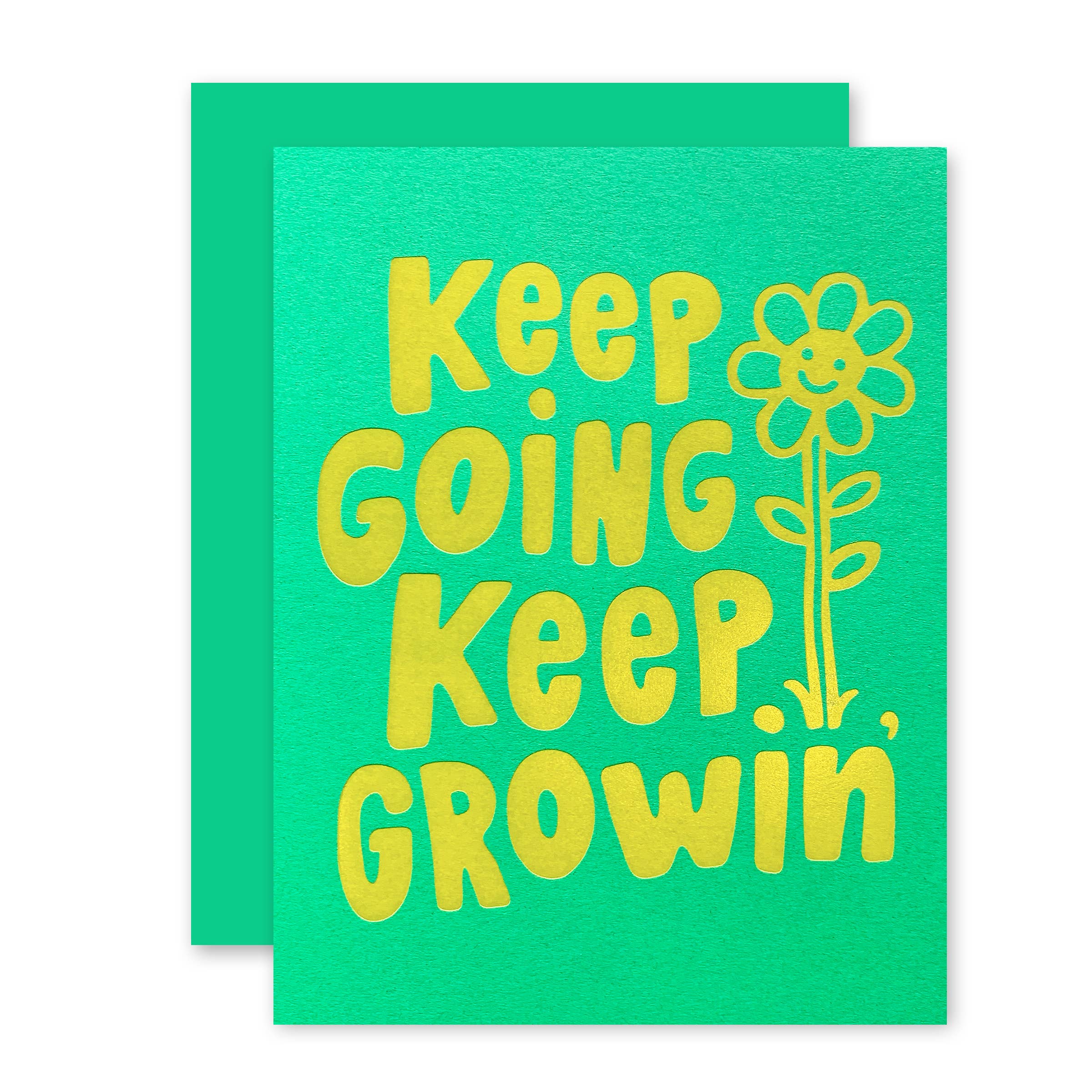 Keep Growin' Card