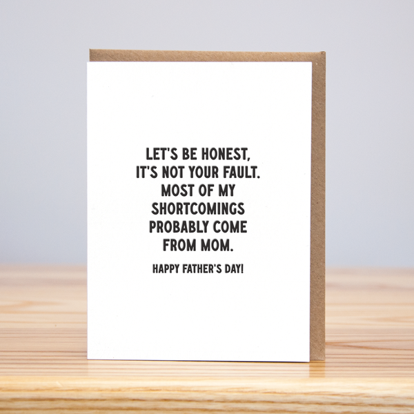 Shortcomings Father's Day Card
