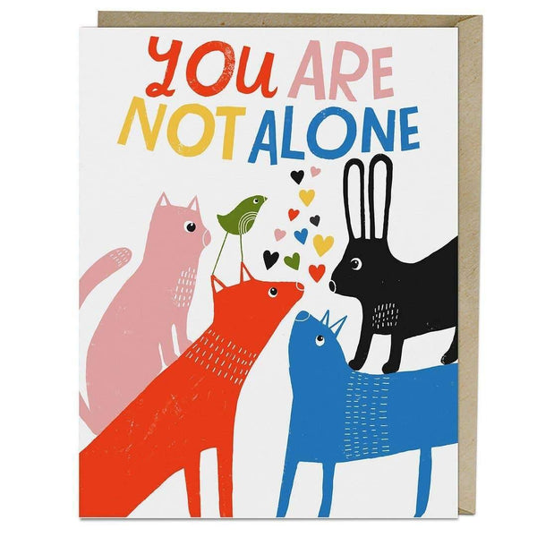 You Are Not Alone Card - DIGS