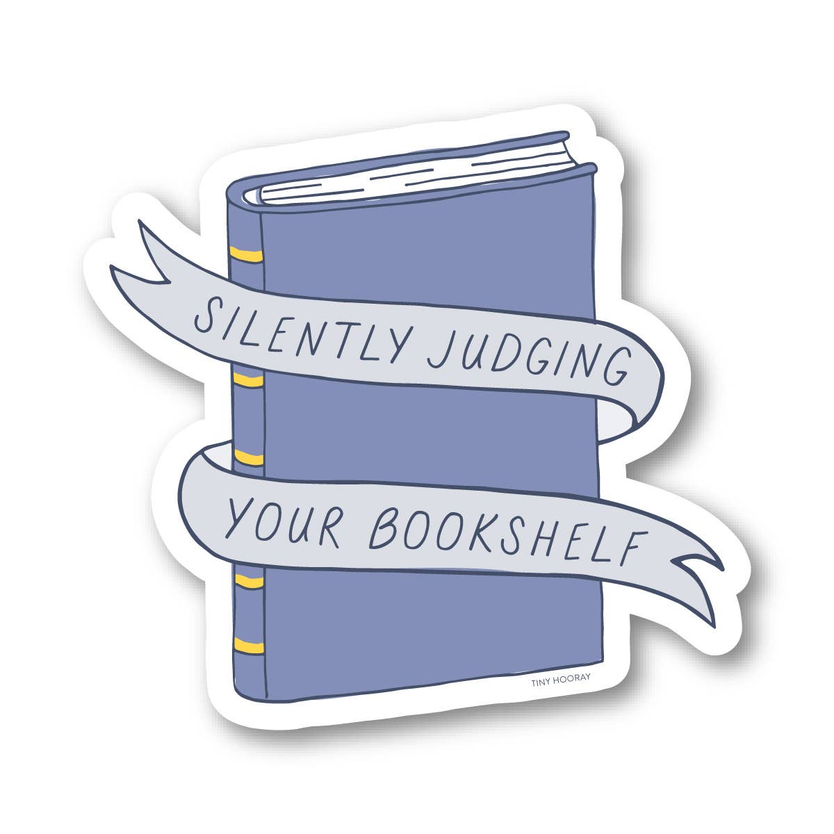 Silently Judging Your Bookshelf Sticker