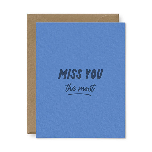 Miss You The Most Card
