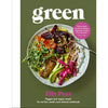 Green: Veggie and Vegan Meals for No-Fuss Weeks and Relaxed Weekends