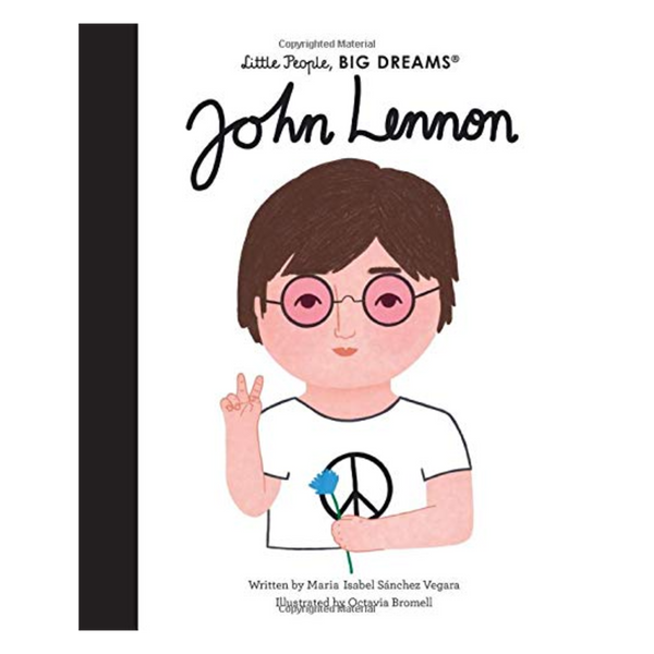Little People Big Dreams: John Lennon - DIGS