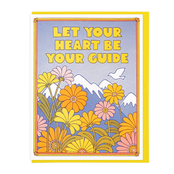 Let Your Heart Be Your Guide Card - DIGS