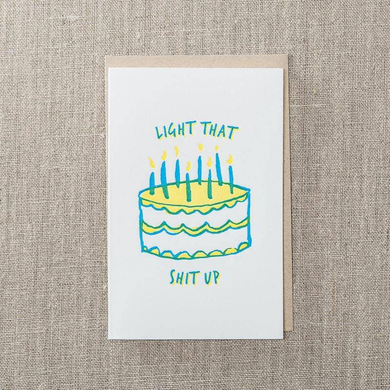 Light That Shit Up Card - DIGS