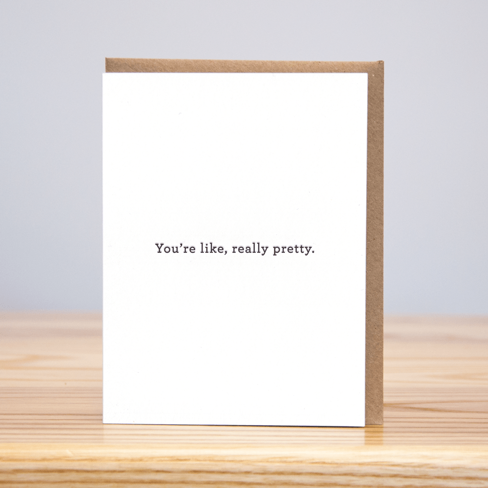 Like Really Pretty Card - DIGS