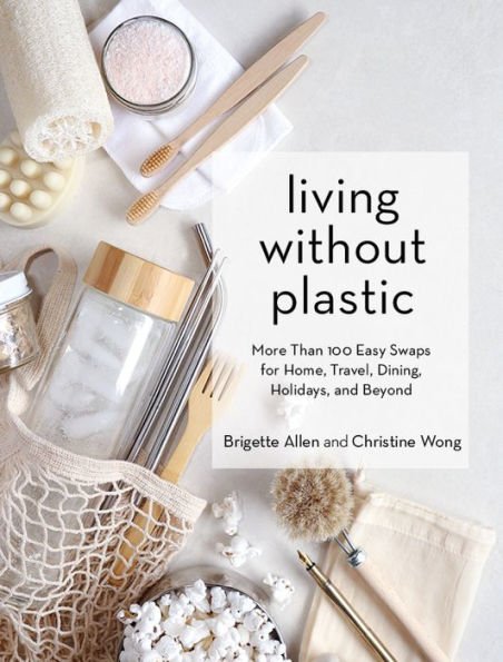 Living Without Plastic - DIGS